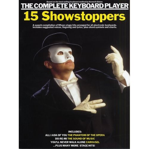 WISE PUBLICATIONS COMPLETE KEYBOARD PLAYER SONGBOOK - 15 SHOWSTOPPERS - KEYBOARD