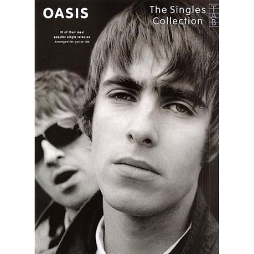 OASIS - THE SINGLES COLLECTION - GUITAR TAB