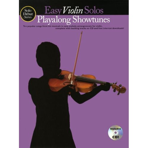 MUSIC SALES SOLO DEBUT PLAYALONG SHOWTUNES EASY VIOLIN SOLOS + CD - VIOLIN