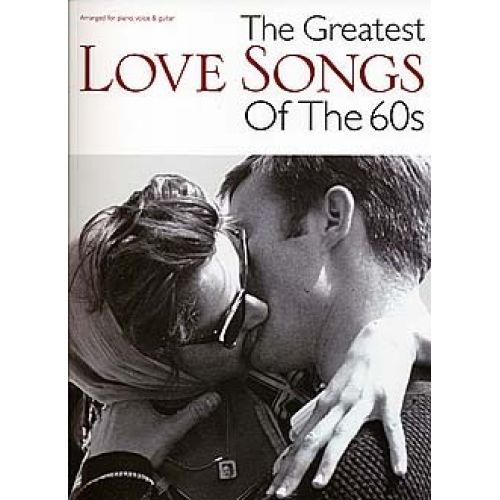THE GREATEST LOVE SONGS OF THE 60S MUSIC- PVG
