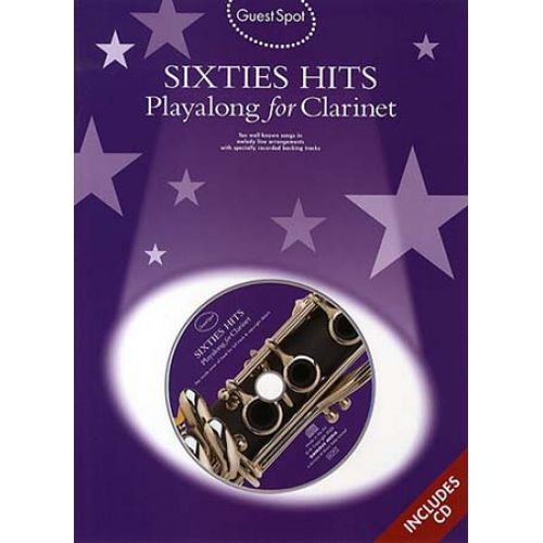 WISE PUBLICATIONS GUEST SPOT - SIXTIES HITS + CD - CLARINETTE