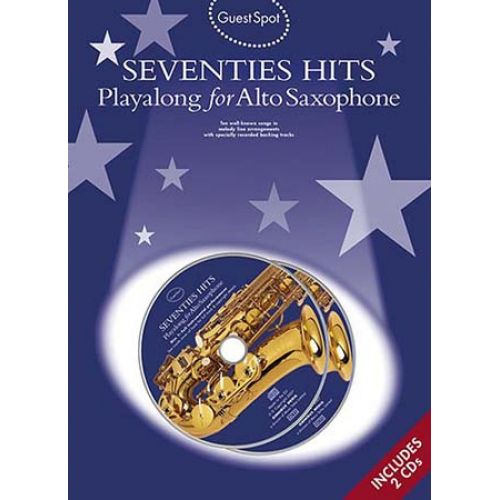 WISE PUBLICATIONS GUEST SPOT - SEVENTIES HITS - SAXOPHONE ALTO