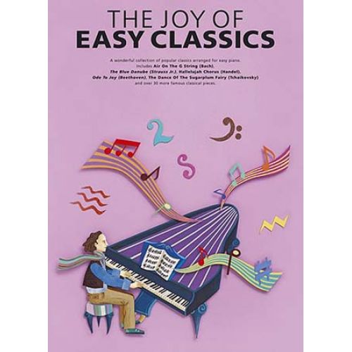 THE JOY OF EASY CLASSICS - PIANO SOLO