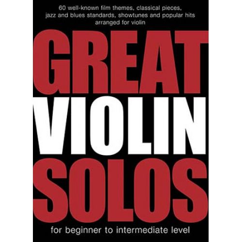 GREAT VIOLIN SOLOS - 60 PIECES