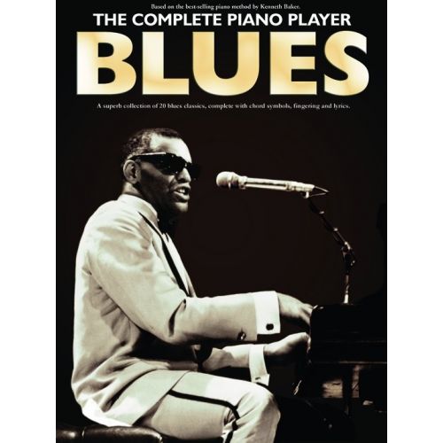 MUSIC SALES THE COMPLETE PIANO PLAYER BLUES - PIANO SOLO