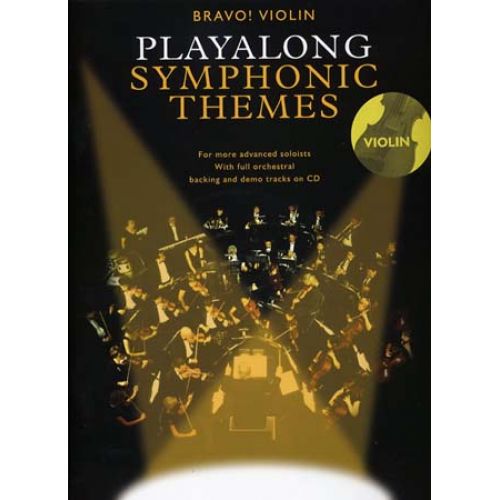 PLAYALONG SYMPHONIC THEMES + CD - VIOLIN 