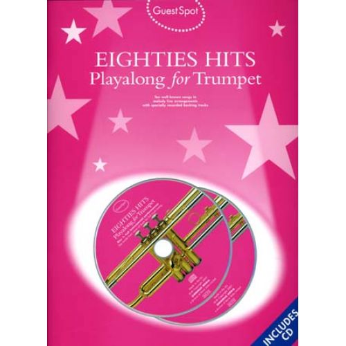WISE PUBLICATIONS GUEST SPOT - EIGHTIES HITS + 2CD - TRUMPET