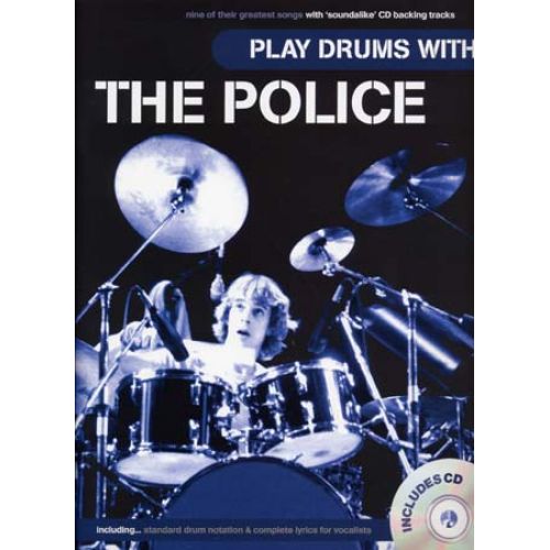 WISE PUBLICATIONS PLAY DRUMS WITH THE POLICE + CD