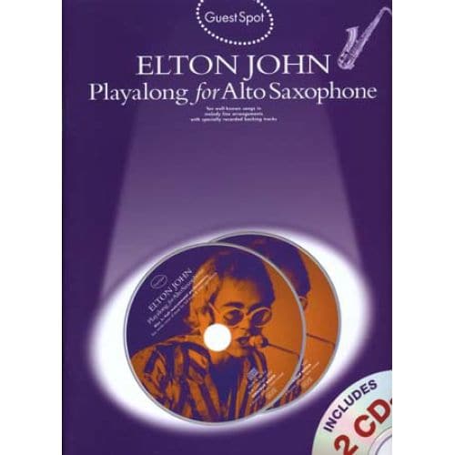 WISE PUBLICATIONS ELTON JOHN - GUEST SPOT + CD - SAXOPHONE ALTO 