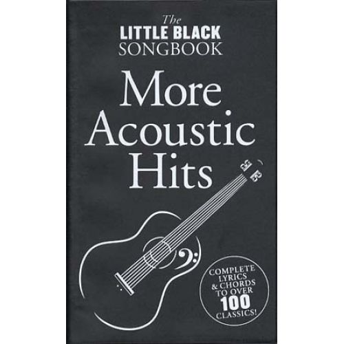 LITTLE BLACK SONGBOOK - MORE ACOUSTIC HITS