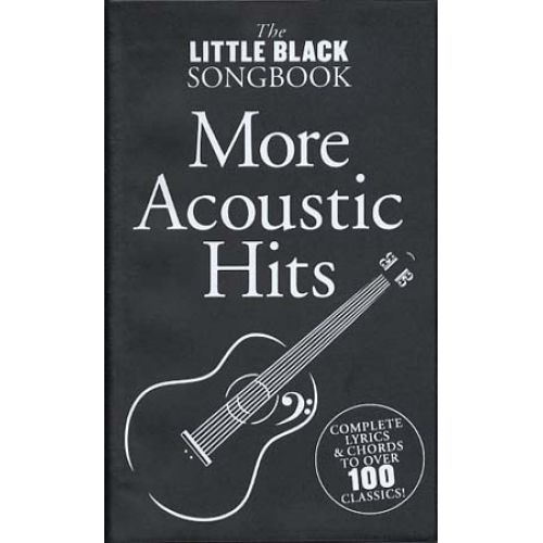 WISE PUBLICATIONS LITTLE BLACK SONGBOOK - MORE ACOUSTIC HITS