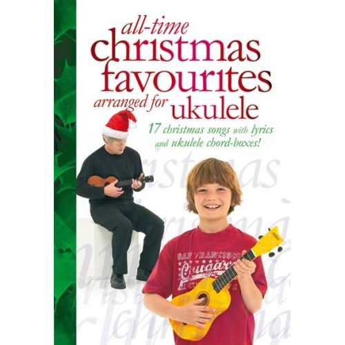 HARRISON DAVID - ALL-TIME CHRISTMAS FAVOURITES FOR UKULELE - UKULELE