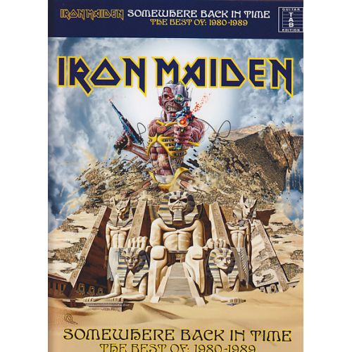 IRON MAIDEN - SOMEWHERE BACK IN TIME THE BEST OF: 1980-1989 (GUITARE TAB)