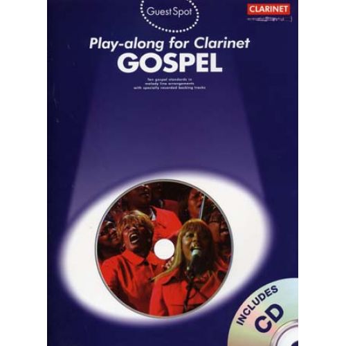WISE PUBLICATIONS GUEST SPOT GOSPEL + CD - CLARINETTE