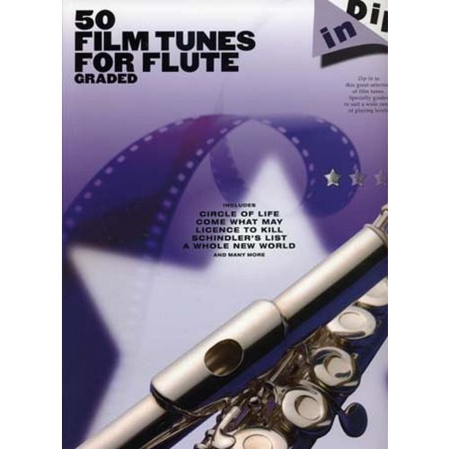 DIP IN 50 FILM TUNES FOR GRADED FLUTE