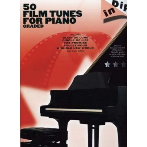 DIP IN 50 FILM TUNES FOR GRADED - PIANO
