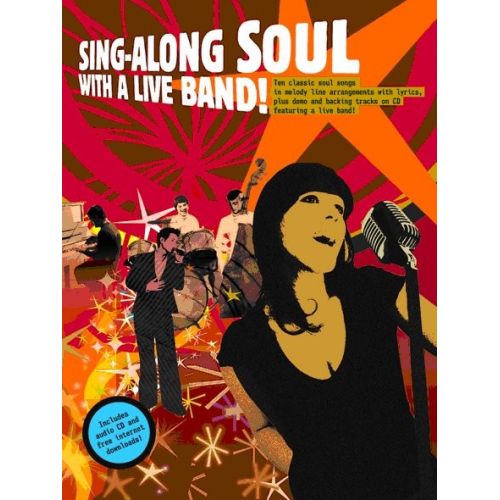 SING-ALONG SOUL WITH A LIVE BAND VCE + CD - MELODY LINE, LYRICS AND CHORDS