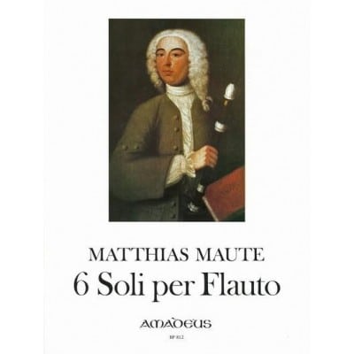 AMADEUS MAUTE MATTHIAS - 6 SOLOS - FLUTE A BEC 