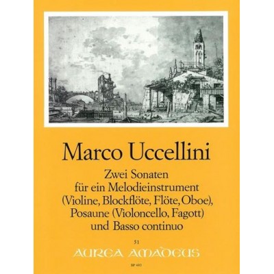 AMADEUS UCCELLINI MARCO - 2 SONATAS op. 2/1 & op. 3/2 - SCORE & PARTS