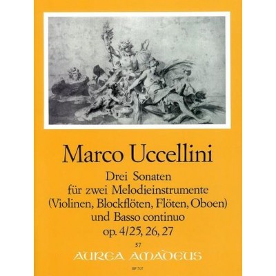 AMADEUS UCCELLINI MARCO - 3 SONATAS op. 4 N°25-26-27 - SCORE & PARTS 