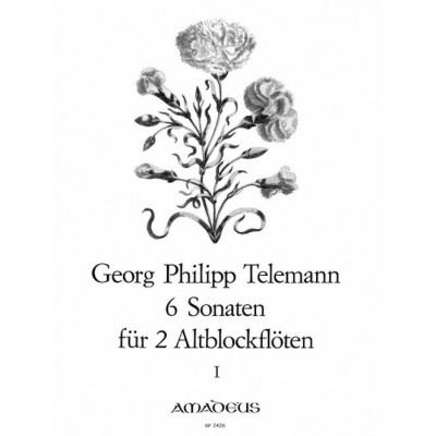 AMADEUS TELEMANN - 6 SONATES POUR 2 FLUTES A BEC ALTO VOL.1 - SONATES 1-3