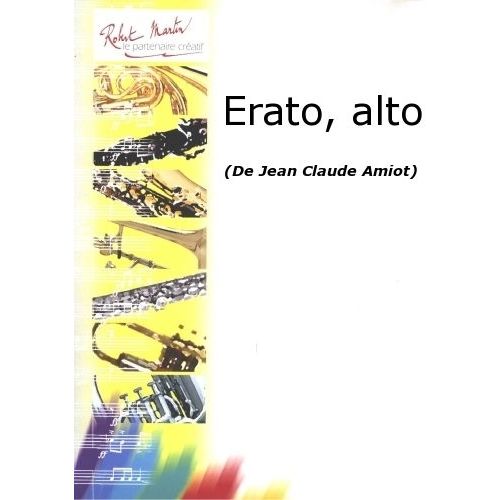 ROBERT MARTIN AMIOT J.C. - ERATO, ALTO