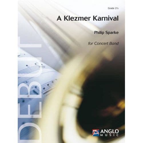 SPARKE PHILIP - A KLEZMER KARNIVAL - CONCERT BAND