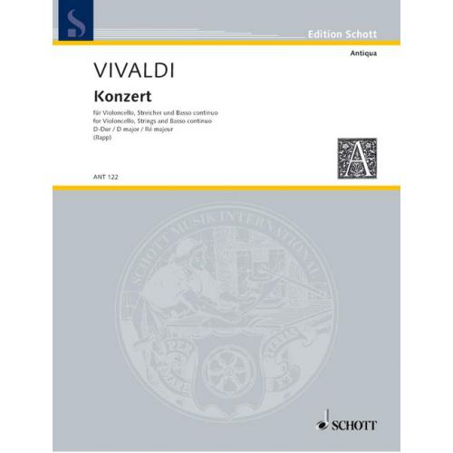 SCHOTT VIVALDI ANTONIO - CONCERTO D MAJOR RV 404 - CELLO, STRING ORCHESTRA AND HARPSICHORD