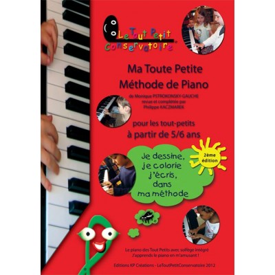 KACZMAREK - MA TOUTE PETITE METHODE DE PIANO 5-6 ANS