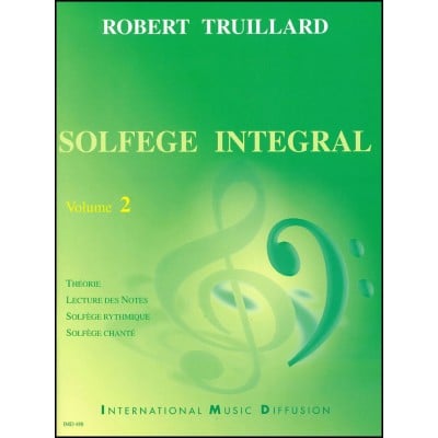TRUILLARD - SOLFEGE INTÉGRAL VOL.2