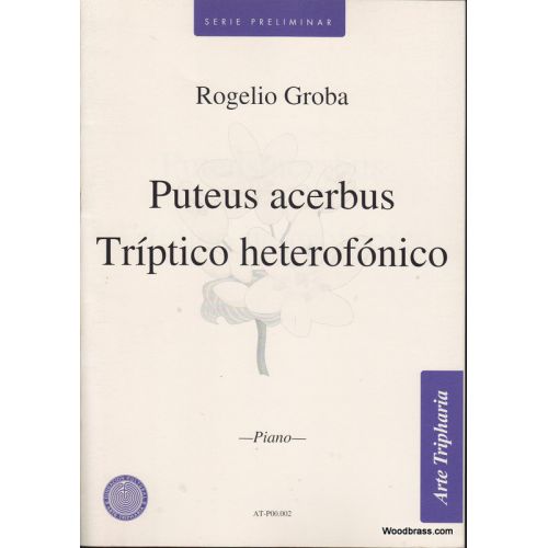  Groba Rogelio - Puteus Acerbus - Triptico Heterofonico