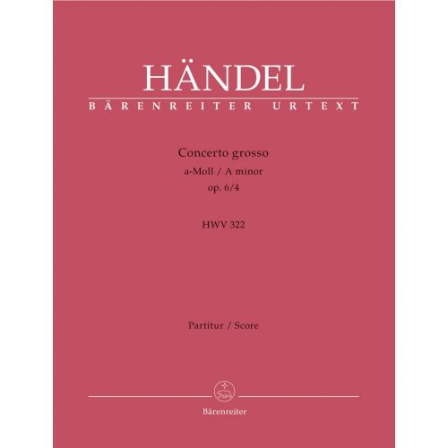 HANDEL G. F. - CONC. GROSSO OP.6/4 A-MOLL - CONDUCTEUR