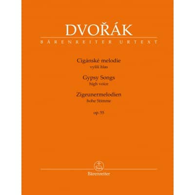DVORAK A. - GYPSY SONGS OP.55 - VOIX HAUTE & PIANO