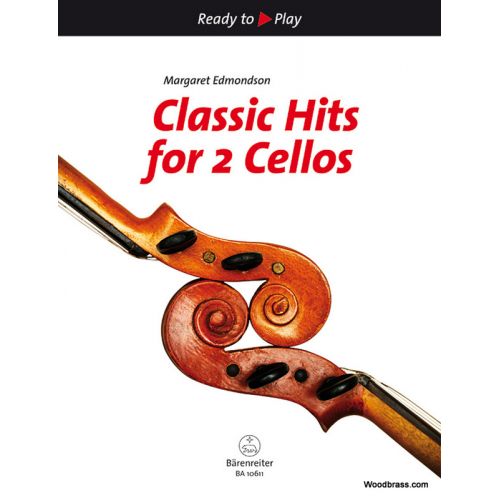 EDMONDSON MARGARET - CLASSIC HITS FOR 2 CELLOS