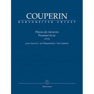 COUPERIN FRANCOIS - PIECES DE CLAVECIN 1er LIVRE