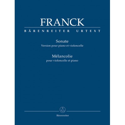 FRANCK C. - SONATE POUR VIOLONCELLE ET PIANO 