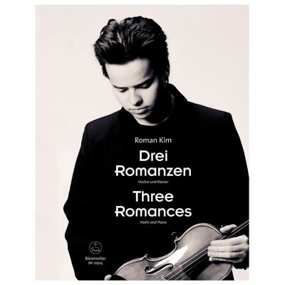 ROMAN KIM - THREE ROMANCES - VIOLON & PIANO