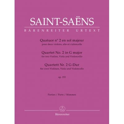 BARENREITER SAINT-SAENS CAMILLE - QUATUOR N°2 EN SOL MAJEUR OP.153 - PARTIES 
