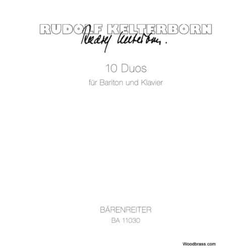 KELTERBORN R. - 10 DUOS FUR BARITON UND KLAVIER