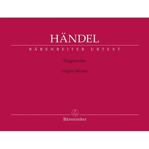 BARENREITER Handel G.F. - Organ Works