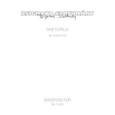 BARENREITER SZATHMARY ZSIGMOND - RHETORICA - VIOLON SOLO