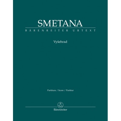 BARENREITER Smetana Bedrich - Vysehrad (from "ma Vlast") - Score