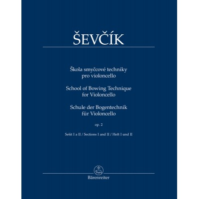SEVCIK - SCHOOL OF BOWING TECHNIQUE FOR VIOLONCELLO OP.2 PART 1 & 2