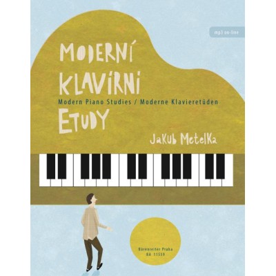 METELKA JAKUB - MODERN PIANO STUDIES
