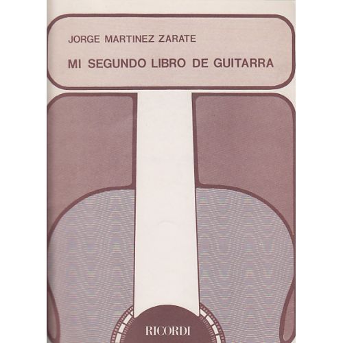  Zarate Jorge Martinez - Mi Segundo Libro De Guitarra