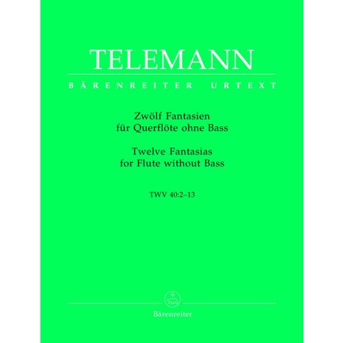 BARENREITER Telemann G.P. - Zwolf Fantasien Fur Querflote Ohne Bass TWV 40:1-12 - Flute