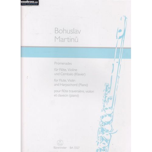 BARENREITER MARTINU BOHUSLAV - PROMENADES - FLÖTE, VIOLINE, CEMBALO ODER KLAVIER
