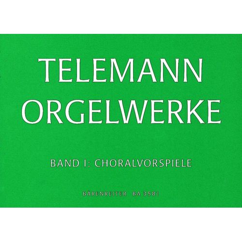 BARENREITER Telemann G.P. - Orgelwerke Vol.1, Choralvorspiele - Orgue