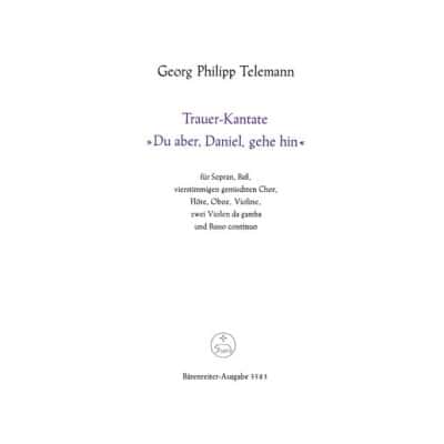 TELEMANN G.P. - DU ABER, DANIEL, GEHE HIN - SCORE