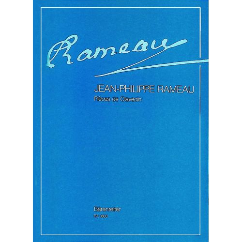 RAMEAU J.P. - PIECES DE CLAVECIN, EDITION COMPLETE - CLAVECIN